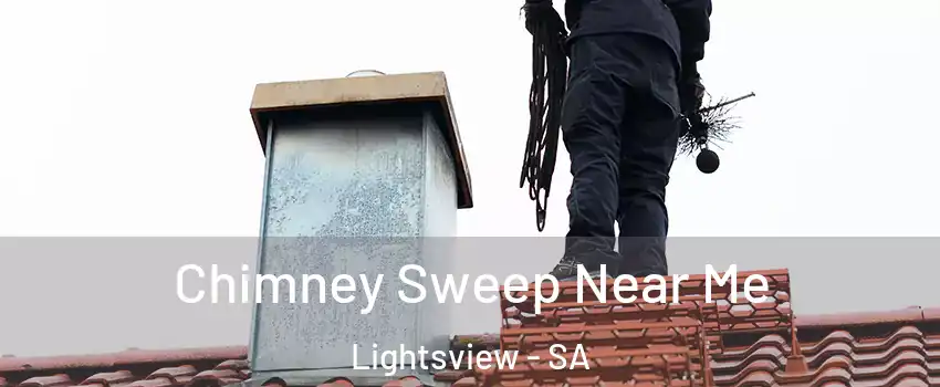 Chimney Sweep Near Me Lightsview - SA