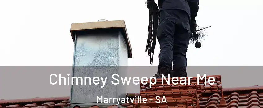 Chimney Sweep Near Me Marryatville - SA