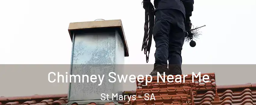 Chimney Sweep Near Me St Marys - SA