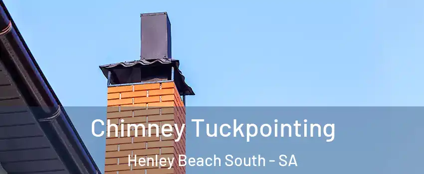  Chimney Tuckpointing Henley Beach South - SA