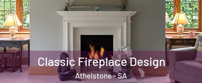 Classic Fireplace Design Athelstone - SA