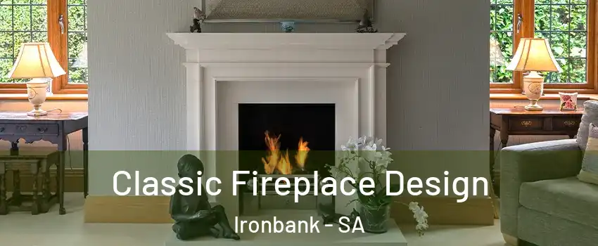 Classic Fireplace Design Ironbank - SA