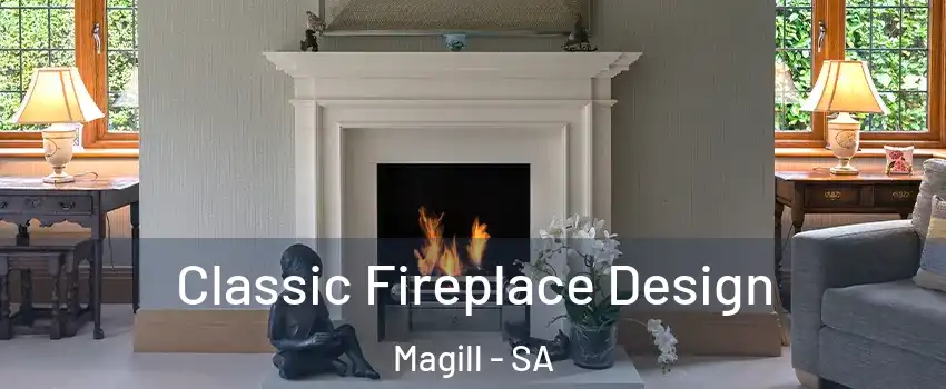 Classic Fireplace Design Magill - SA