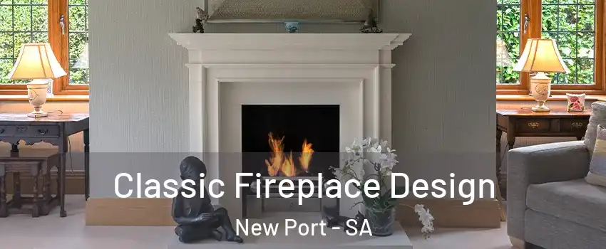 Classic Fireplace Design New Port - SA