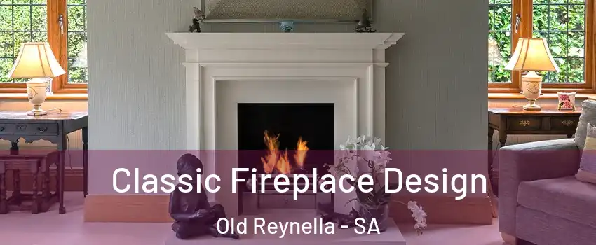Classic Fireplace Design Old Reynella - SA
