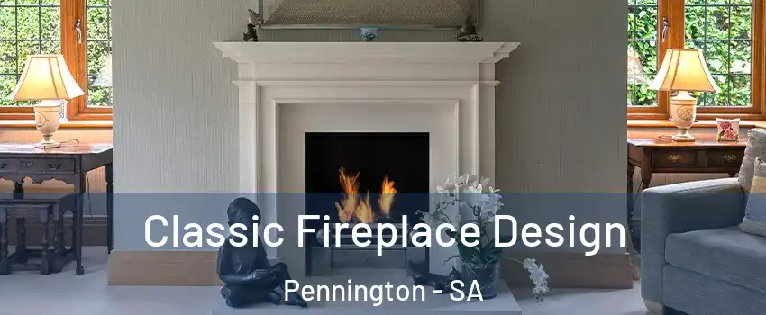 Classic Fireplace Design Pennington - SA
