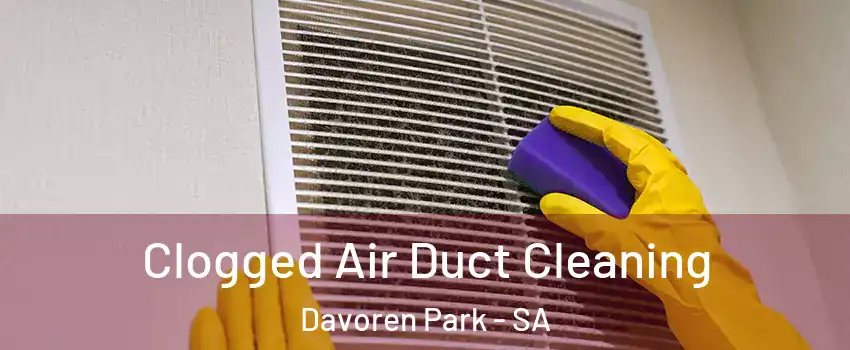 Clogged Air Duct Cleaning Davoren Park - SA
