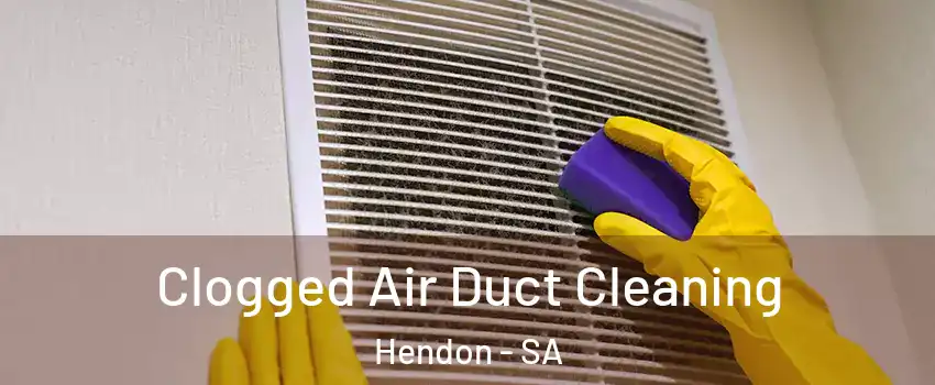 Clogged Air Duct Cleaning Hendon - SA