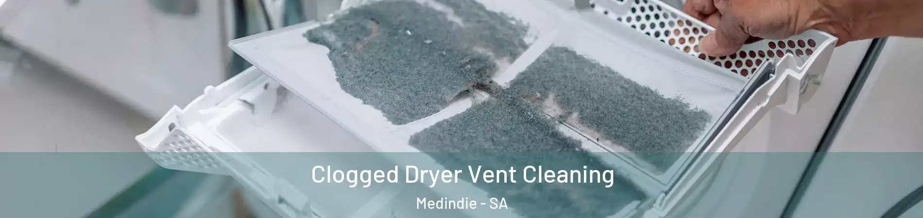 Clogged Dryer Vent Cleaning Medindie - SA