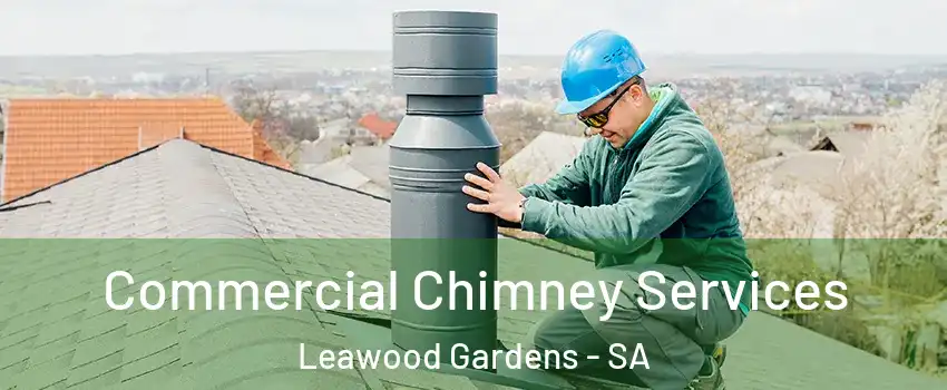Commercial Chimney Services Leawood Gardens - SA