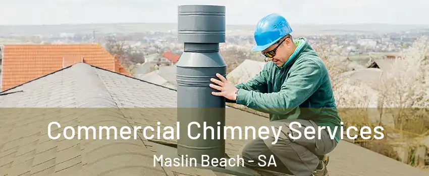Commercial Chimney Services Maslin Beach - SA