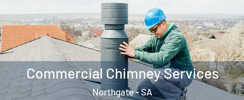 Commercial Chimney Services Northgate - SA