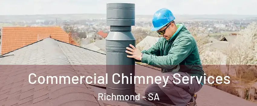 Commercial Chimney Services Richmond - SA