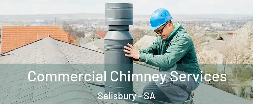 Commercial Chimney Services Salisbury - SA