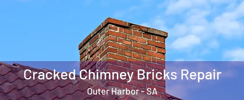 Cracked Chimney Bricks Repair Outer Harbor - SA
