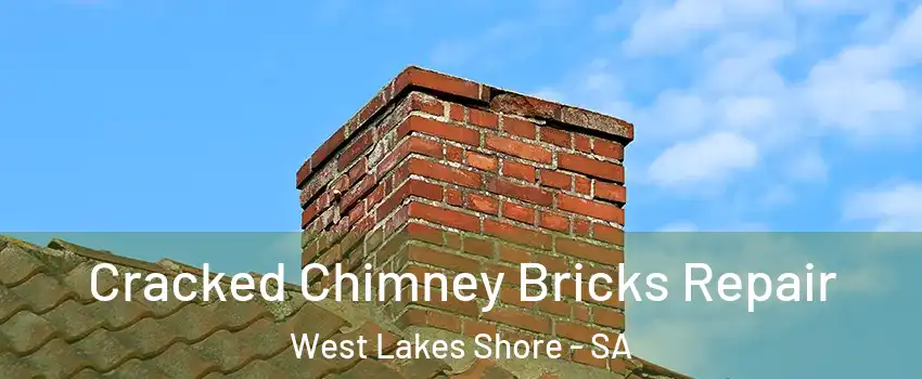 Cracked Chimney Bricks Repair West Lakes Shore - SA
