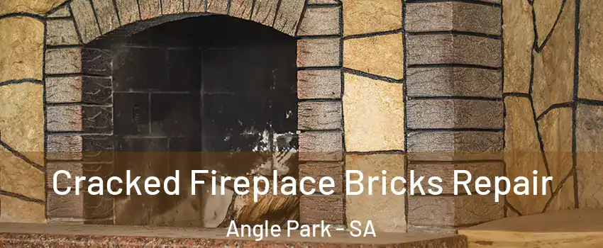 Cracked Fireplace Bricks Repair Angle Park - SA
