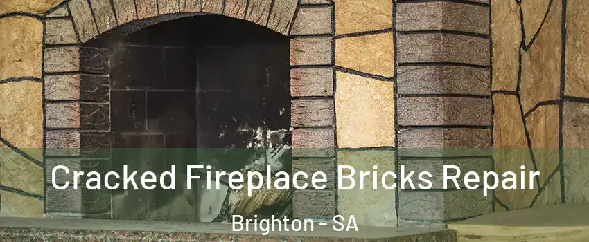  Cracked Fireplace Bricks Repair Brighton - SA
