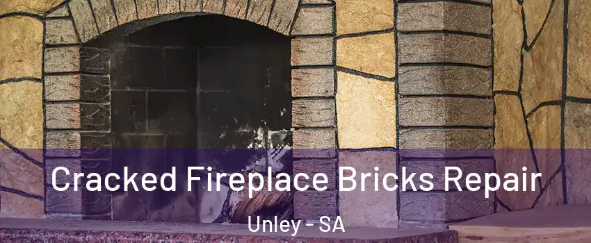 Cracked Fireplace Bricks Repair Unley - SA