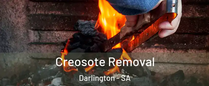  Creosote Removal Darlington - SA