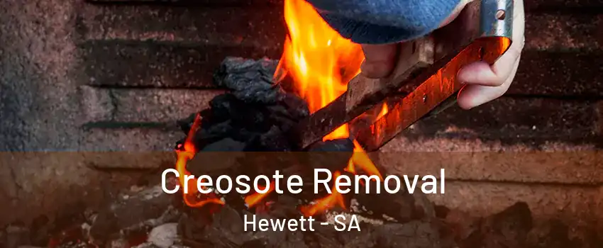  Creosote Removal Hewett - SA