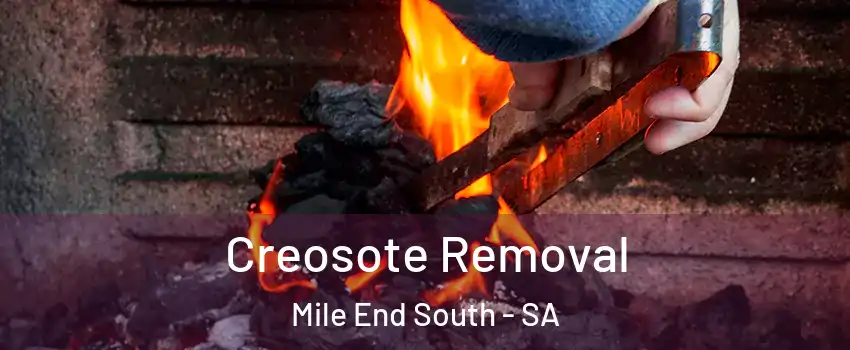 Creosote Removal Mile End South - SA