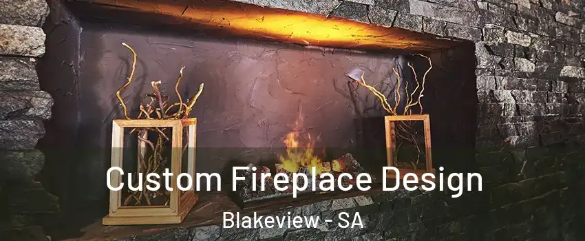  Custom Fireplace Design Blakeview - SA