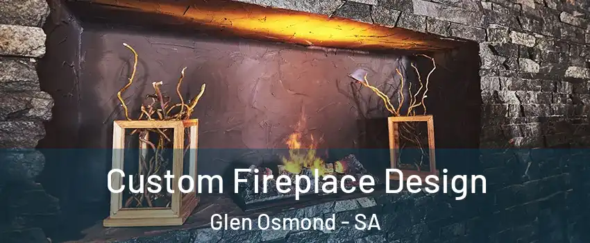 Custom Fireplace Design Glen Osmond - SA