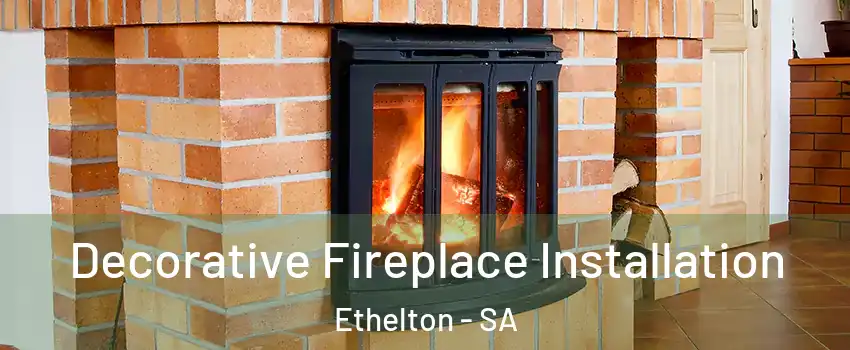 Decorative Fireplace Installation Ethelton - SA
