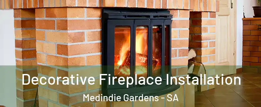 Decorative Fireplace Installation Medindie Gardens - SA