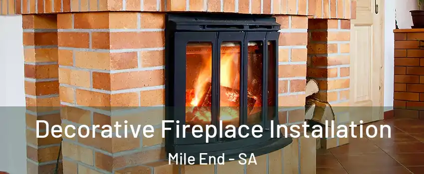  Decorative Fireplace Installation Mile End - SA