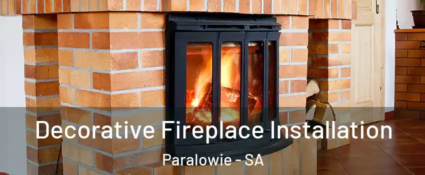 Decorative Fireplace Installation Paralowie - SA