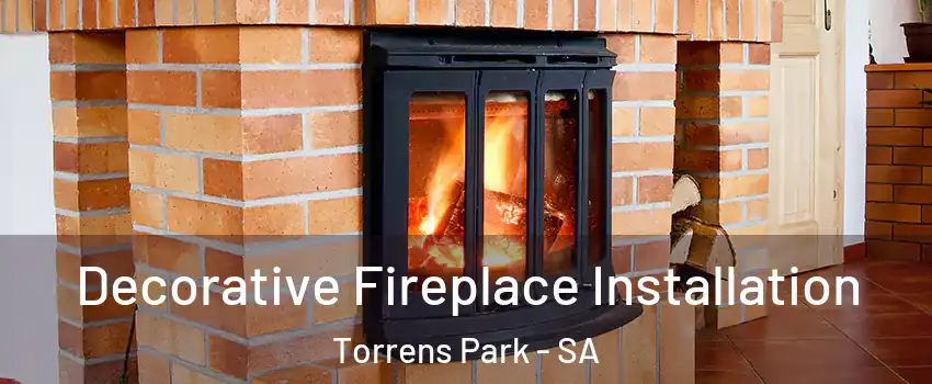 Decorative Fireplace Installation Torrens Park - SA