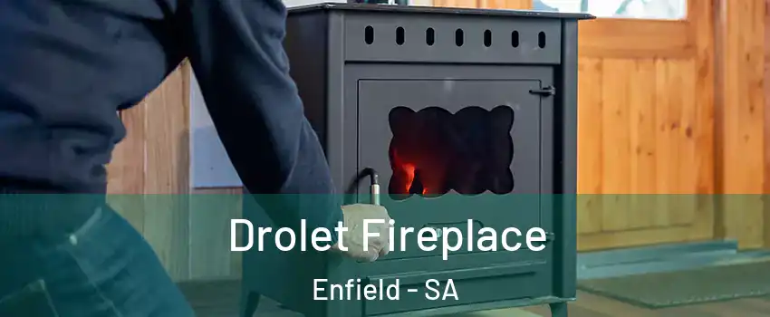  Drolet Fireplace Enfield - SA