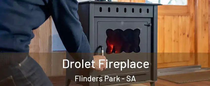  Drolet Fireplace Flinders Park - SA