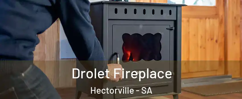 Drolet Fireplace Hectorville - SA
