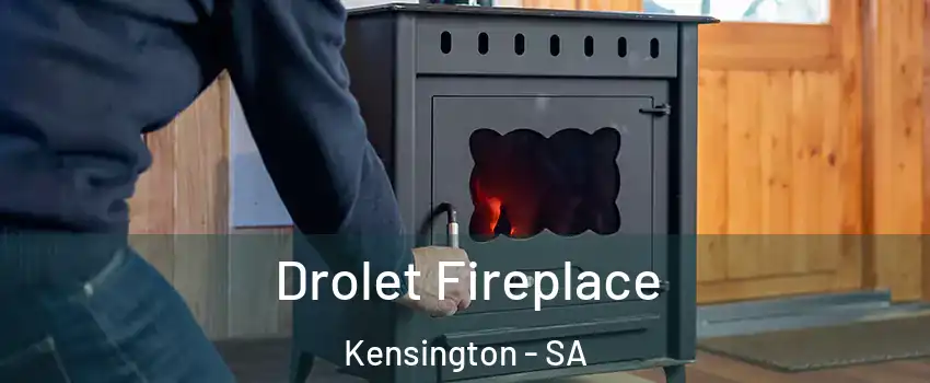 Drolet Fireplace Kensington - SA