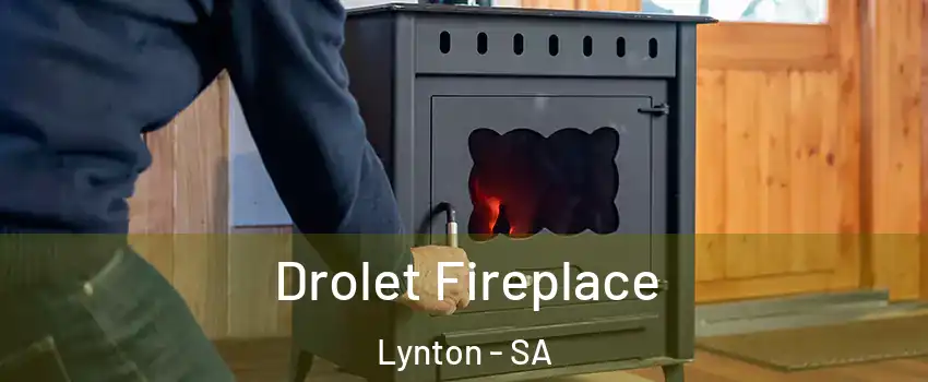 Drolet Fireplace Lynton - SA