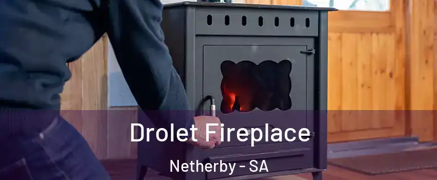 Drolet Fireplace Netherby - SA