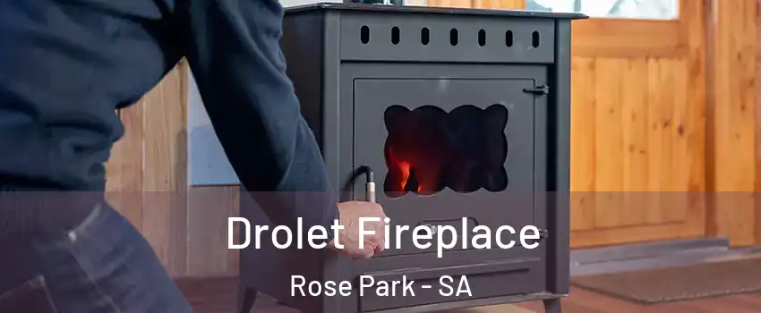 Drolet Fireplace Rose Park - SA