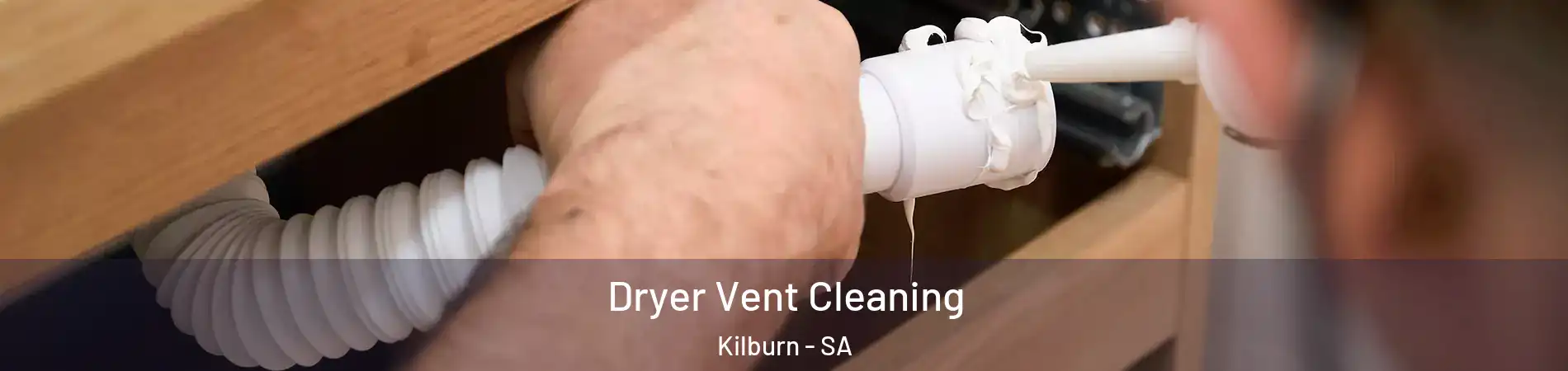 Dryer Vent Cleaning Kilburn - SA