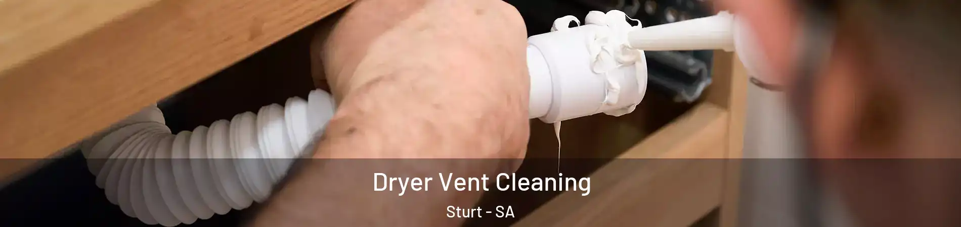 Dryer Vent Cleaning Sturt - SA