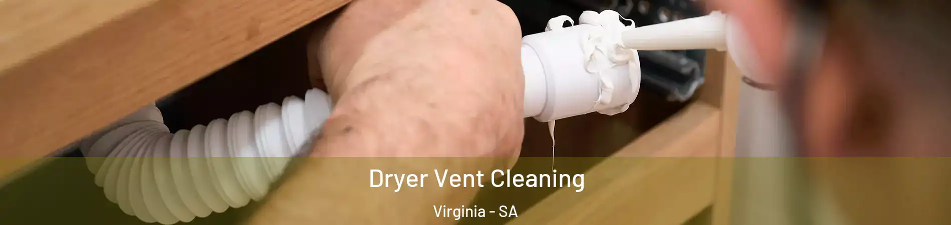 Dryer Vent Cleaning Virginia - SA