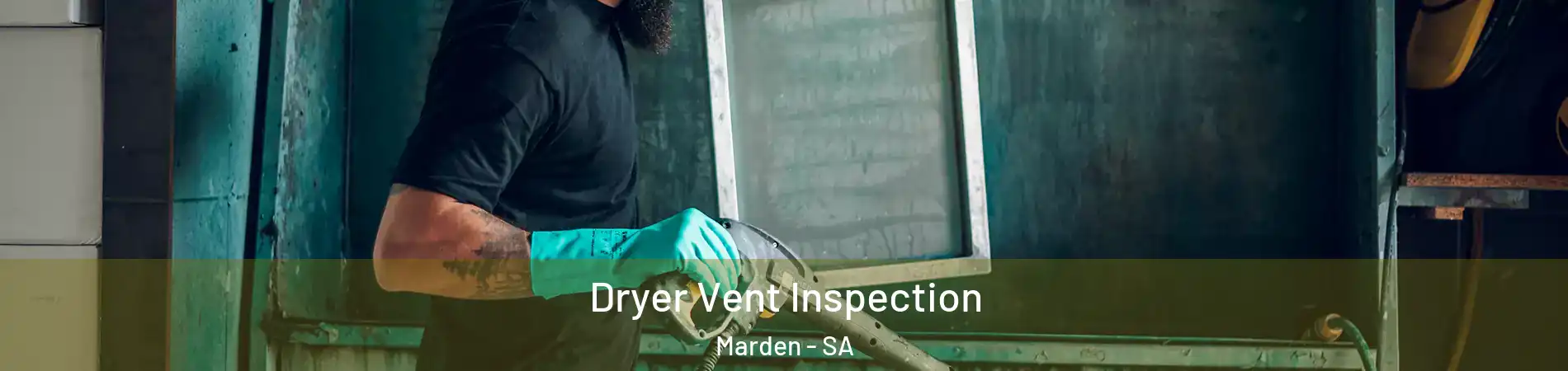 Dryer Vent Inspection Marden - SA