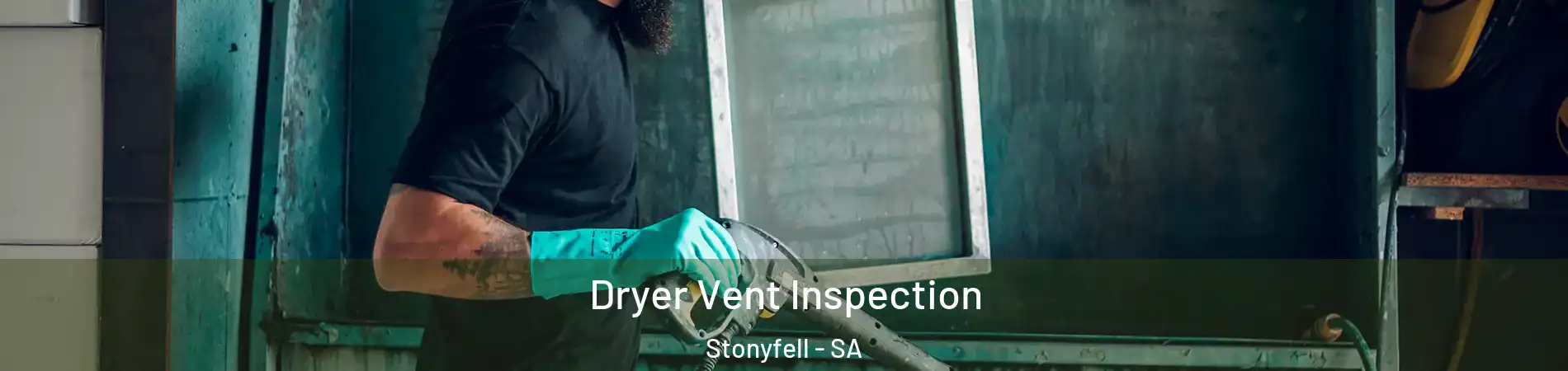 Dryer Vent Inspection Stonyfell - SA