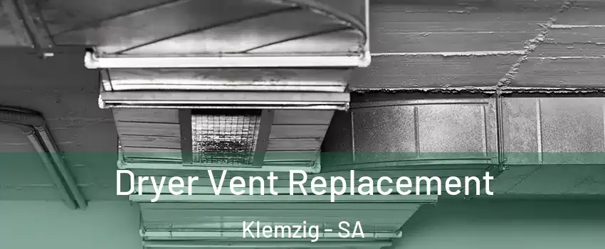 Dryer Vent Replacement Klemzig - SA