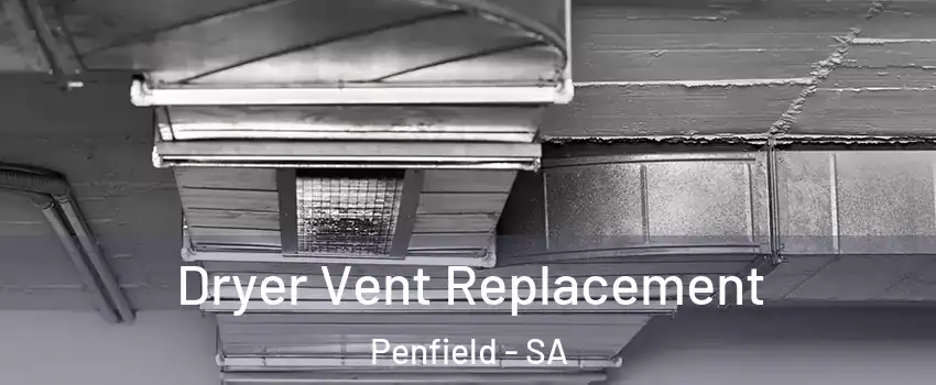  Dryer Vent Replacement Penfield - SA