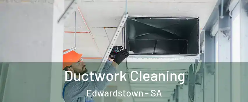  Ductwork Cleaning Edwardstown - SA