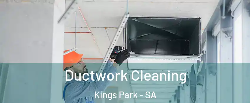 Ductwork Cleaning Kings Park - SA