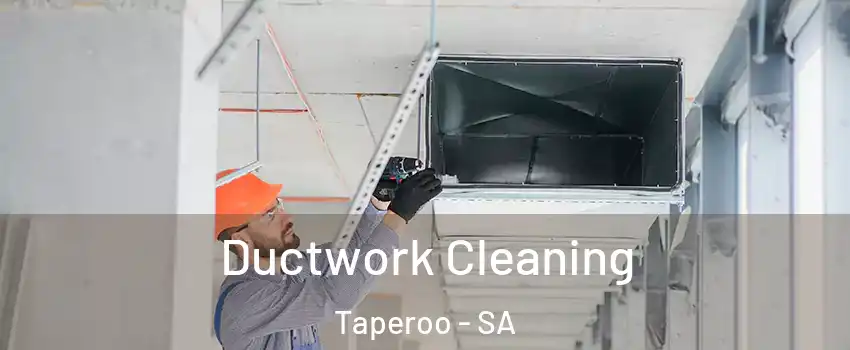 Ductwork Cleaning Taperoo - SA